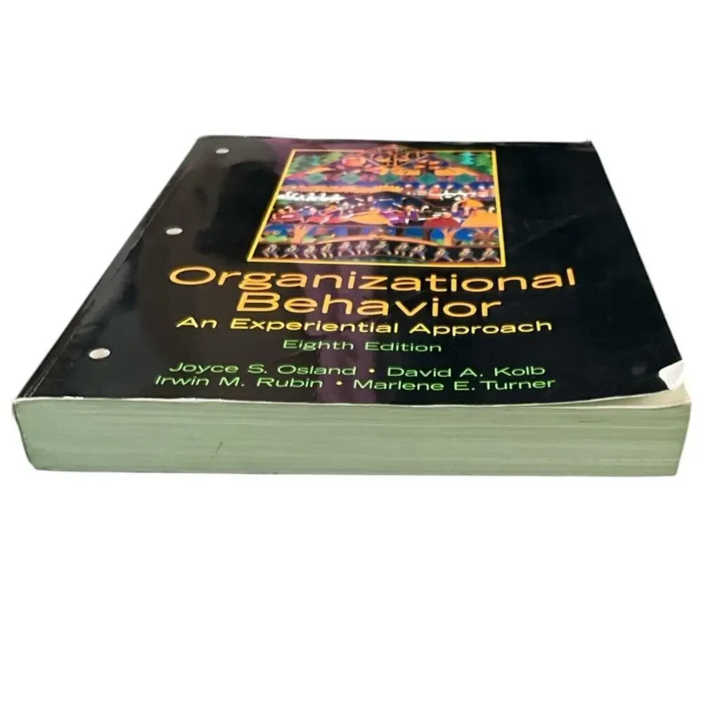 Organizational Behavior : An Experiential Approach by David Kolb, Joyce Osland,